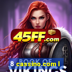 8 cassino.com l
